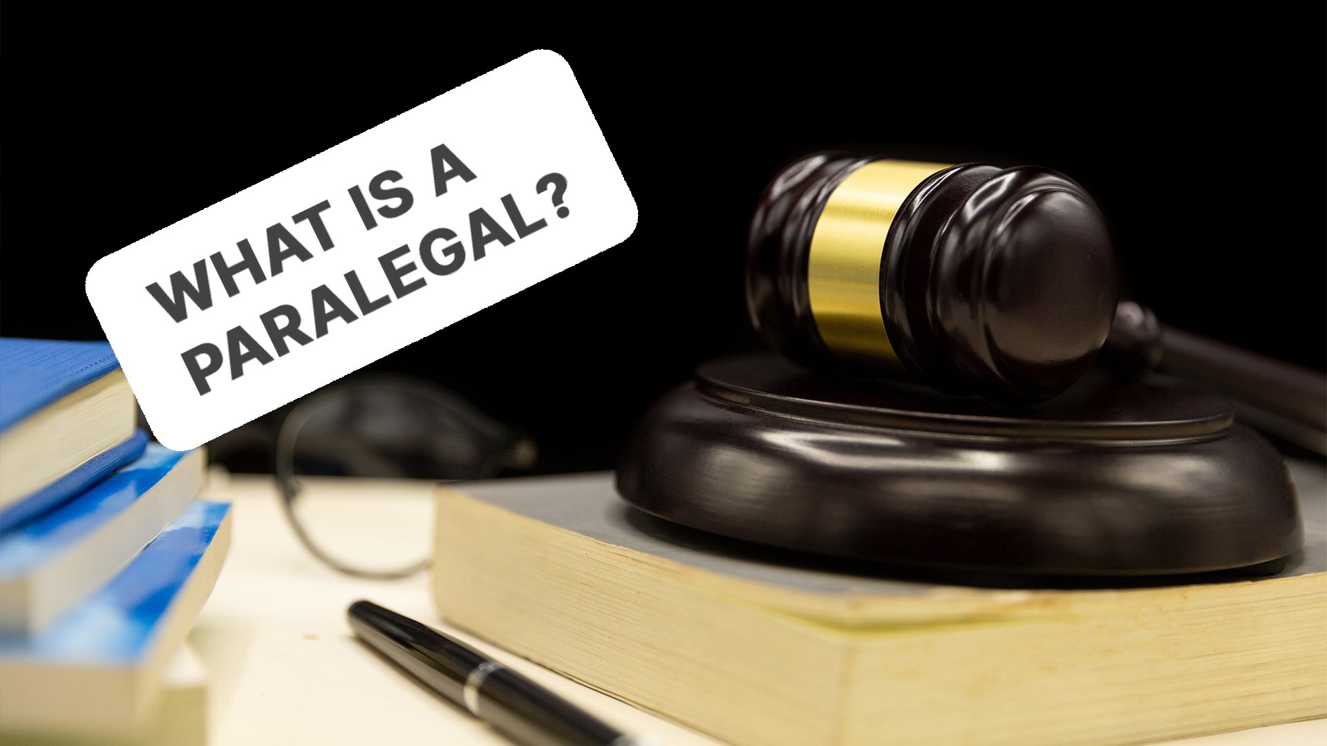 What is a paralegal